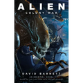 Alien: Colony War