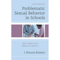 Problematic Sexual Behavior in Schools: How to Spot It and What to Do about It