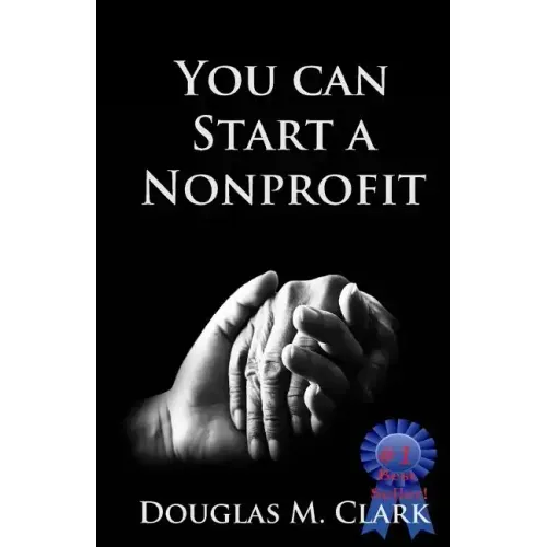 You CAN Start a Nonprofit