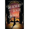 Treachery on Tenth Street