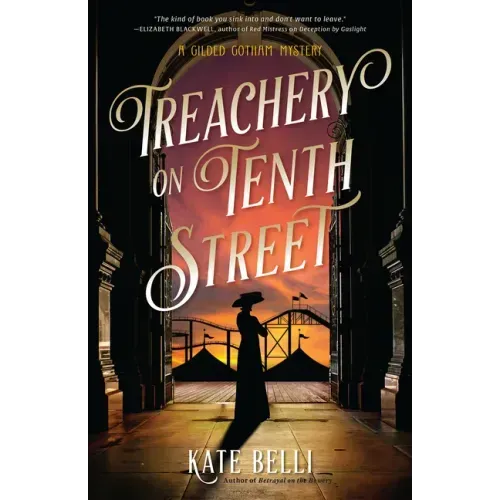 Treachery on Tenth Street