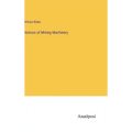 Notices of Mining Machinery