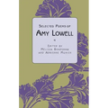 Selected Poems of Amy Lowell