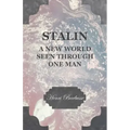 Stalin - A New World Seen Through One Man
