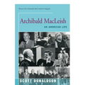 Archibald MacLeish: An American Life
