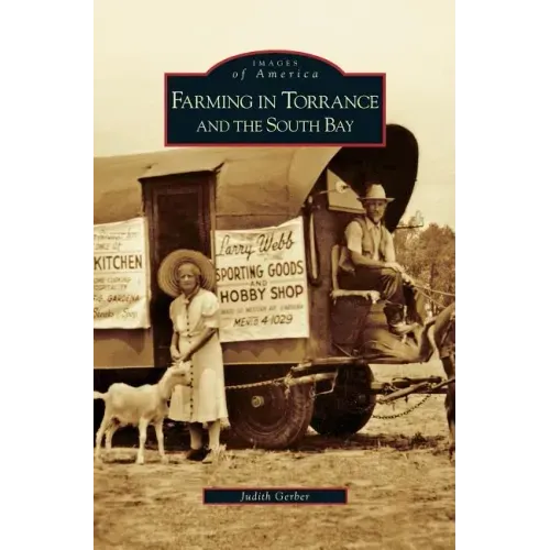 Farming in Torrance and the South Bay