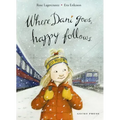 Where Dani Goes, Happy Follows