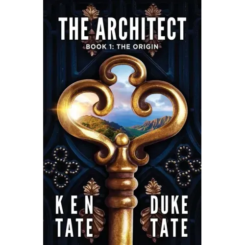 The Architect: The Origin