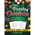 A Very Puzzling Christmas: 100+ Large Print Puzzles For Adults