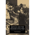 Britain and the Spanish Civil War