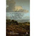 Selected Poems of Bernard Barton, the 'Quaker Poet'
