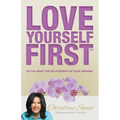 Love Yourself First