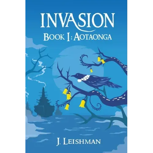Invasion: Book 1: Aotaonga