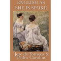 English as She Is Spoke