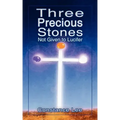 Three Precious Stones Not Given to Lucifer