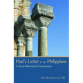 Paul's Letter to the Philippians: A Socio-Rhetorical Commentary