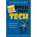 Don't Ditch That Tech: Differentiated Instruction in a Digital World