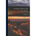 Early Days in Llano