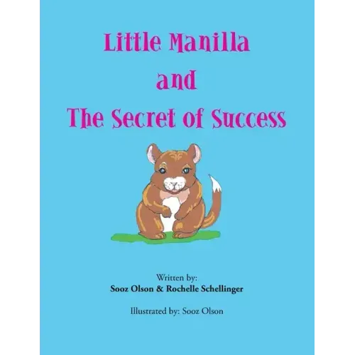 Little Manilla and the Secret of Success