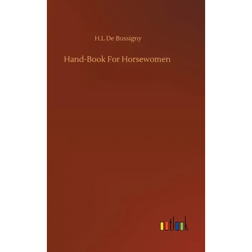 Hand-Book For Horsewomen