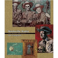 Nashville Radio: Art, Words, and Music [With CD]