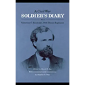 A Civil War Soldier's Diary: Valentine C. Randolph, 39th Illinois Regiment