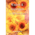 Wisdom & Inspiration for the Spirit and Soul