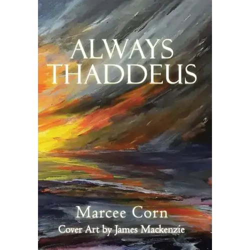 Always Thaddeus