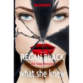 what she knew: Breakdown