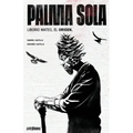 PALMA SOLA Liborio Mateo, El Origen