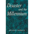 Disaster and the Millennium