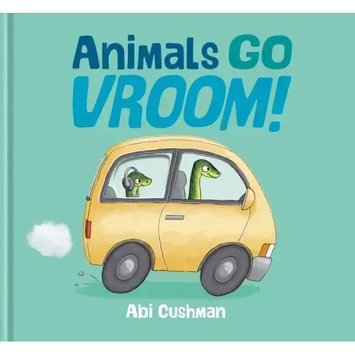 Animals Go Vroom!