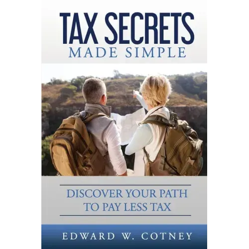 Tax Secrets Made Simple