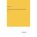 A Description of the Insects of North America: Vol. I