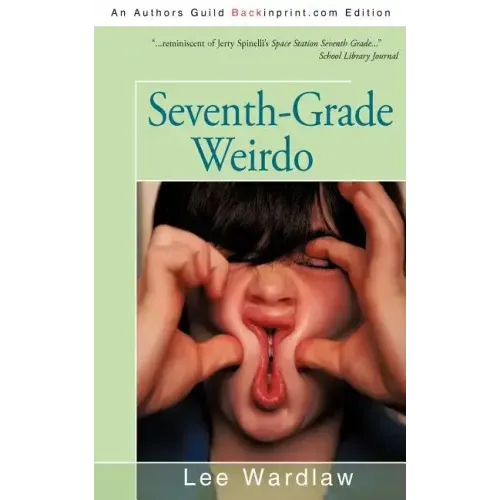 Seventh-Grade Weirdo