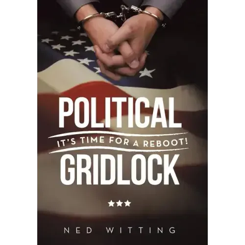 Political Gridlock: It's Time for a Reboot!