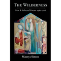The Wilderness: New & Selected Poems, 1980-2016