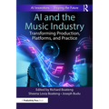 AI and the Music Industry: Transforming Production, Platforms, and Practice