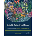 Adult Coloring Book: Stress Relieving Tropical Travel Patterns