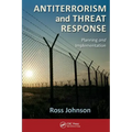 Antiterrorism and Threat Response: Planning and Implementation