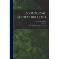 Zoological Society Bulletin; no. 6-23 (1901-06)