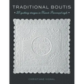 Traditional Boutis: 25 Quilting Designs in French Provençal Style