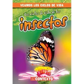 Los Ciclos de Vida de Los Insectos (Insect Life Cycles)