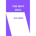 The iron heel by jack london