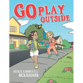Go Play Outside