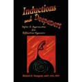 Inductions and Deepeners: Styles and Approaches for Effective Hypnosis