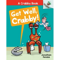 Get Well, Crabby!: An Acorn Book (a Crabby Book #4)