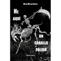 He aquí un caballo pálido