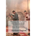 Practices, Prayer, Ritual, Liturgy, Sacraments and Theology in the Catholic Church: An Overview