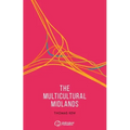 The Multicultural Midlands